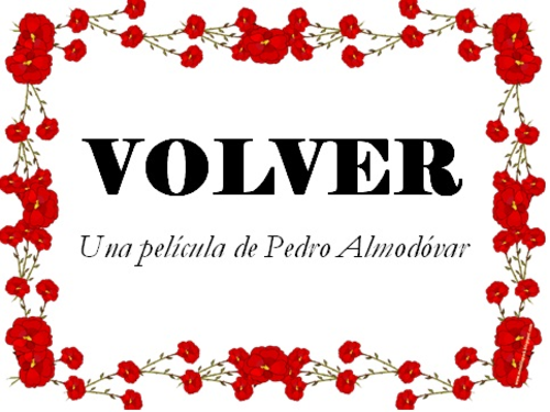 Volver by Almodóvar