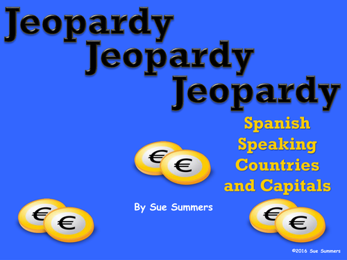 Spanish Speaking Countries and Capitals Jeopardy Game
