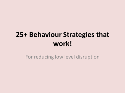 25+ Behaviour Strategies that work