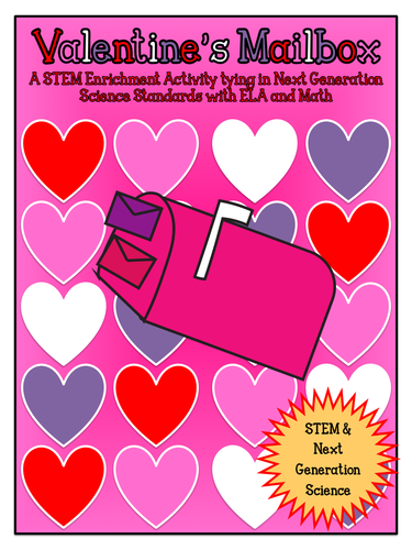 STEM: Valentine's Mailboxes CCSS/NGSS