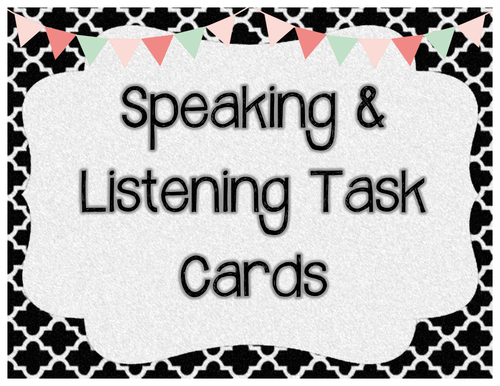 Speaking and Listening Task Cards