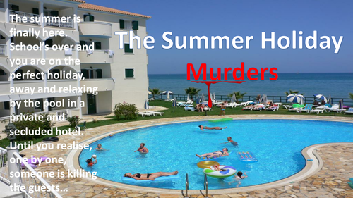 The Summer Holiday Murders - Creative Writing Lesson