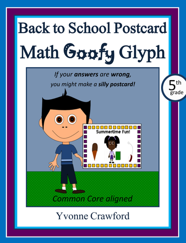 Back to School Postcard Math Goofy Glyph (5th grade Common Core)