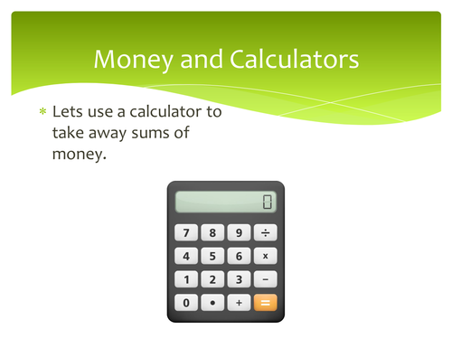 Calculator Use - Money Take Aways