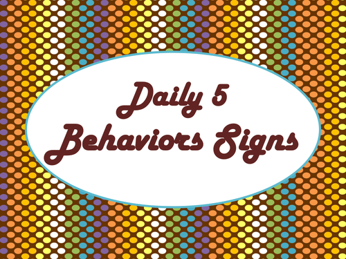 Daily 5 Behaviors Anchor Charts/Signs/Posters (Chocolate Rave Theme)