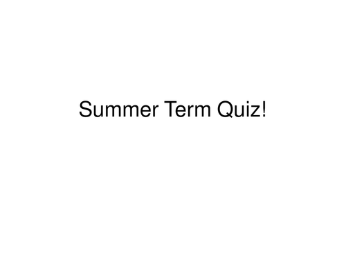 End of Term/Summer Term Quiz - includes categories