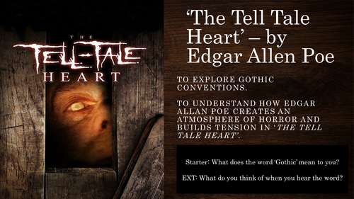 Gothic Literature - The Tell Tale Heart - Edgar Allen Poe