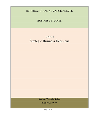 Edexcel  A level) Business Studies Unit 3: Strategic Business Decisions(Full Notes)