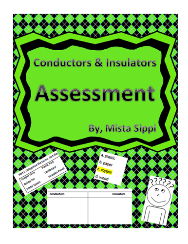 Conductors and Insulators Assessment
