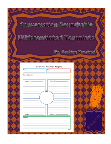 Conversation Roundtable Template (Differentiated)