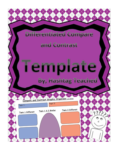 Differentiated Compare and Contrast Graphic Organizer Template