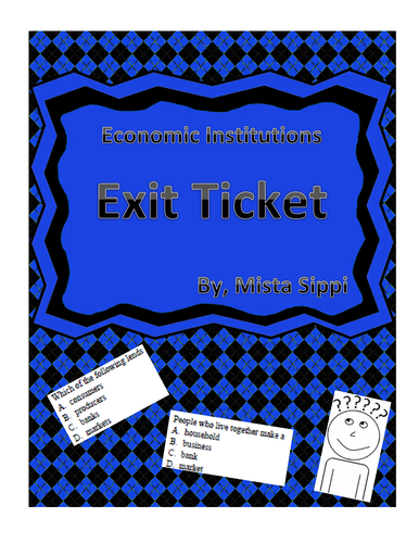 Economic Institutions Exit Ticket Assessment