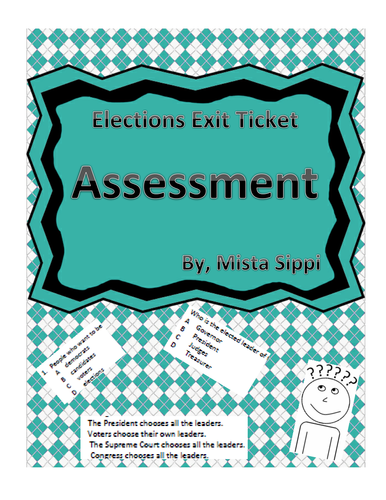 Elections Exit Ticket Assessment
