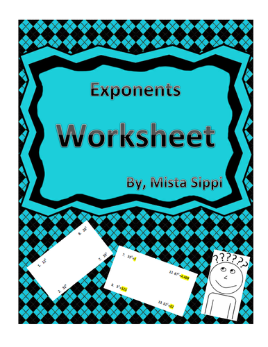 Exponents Worksheets by bios444 - UK Teaching Resources - TES