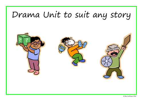 Drama Unit to Suit Any Story