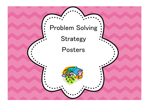 Problem Solving Strategy Posters