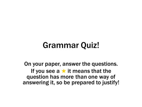 Grammar and sentence types quiz for KS3 (and KS4)