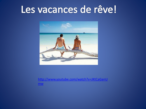 Dream Holiday French KS4