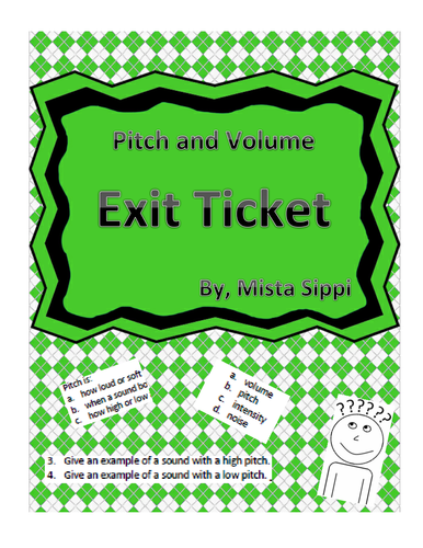 Introduction to Pitch and Volume Exit Ticket Assessment