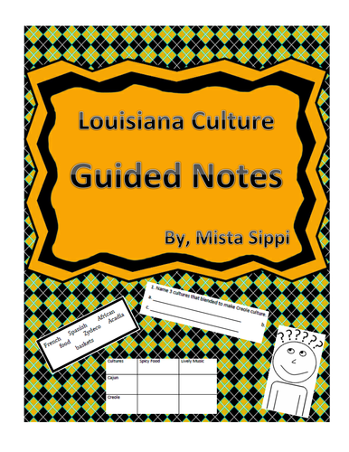 Louisiana Culture Guided Notes/Independent Work