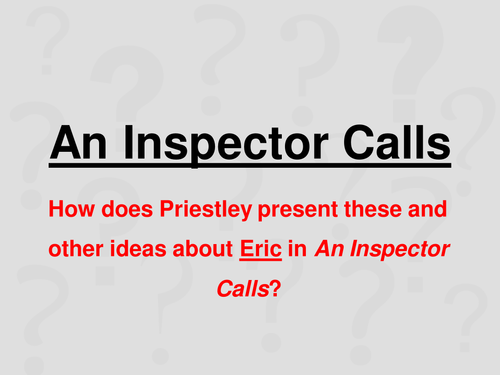 An Inspector Calls - Eric
