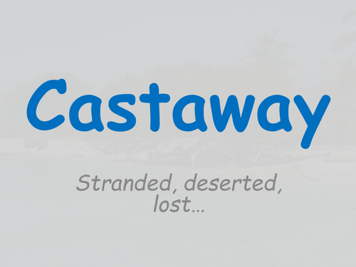 Shipwrecked/Castaway writing unit of work