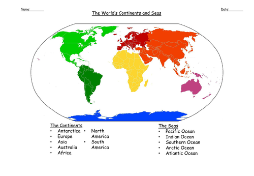 Geography Worksheet: Name and locate the world’s seven continents and five oceans