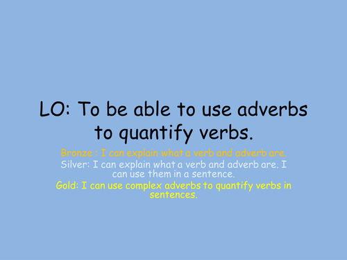 UKS2 Adverbs grammar lesson