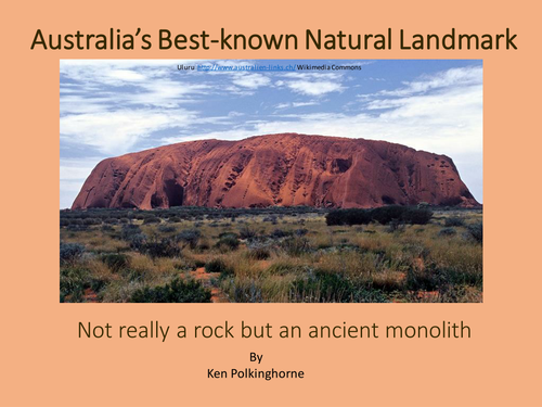 Australia&#39;s Best Known Natural Landmark