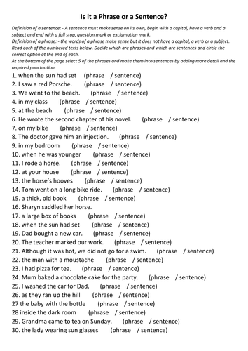 Differentiating between a phrase and a sentence.