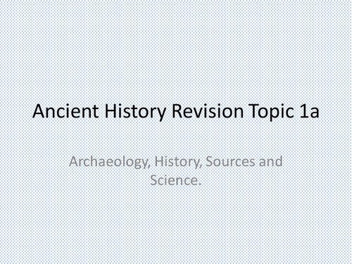 Revision Yr 11 Ancient History