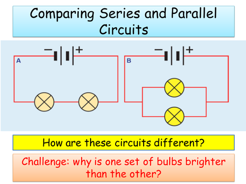 Series v Parallel Circuits