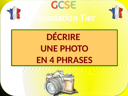 Describing a photo /  Décrire une photo (Question 1 of Foundation GCSE Writing - AQA - New - 2016)