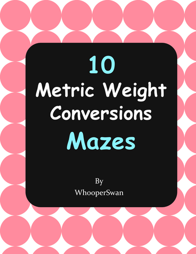 Metric Weight Conversions Maze