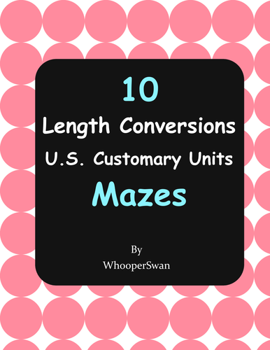 Length Conversions Maze - U.S. Customary Units