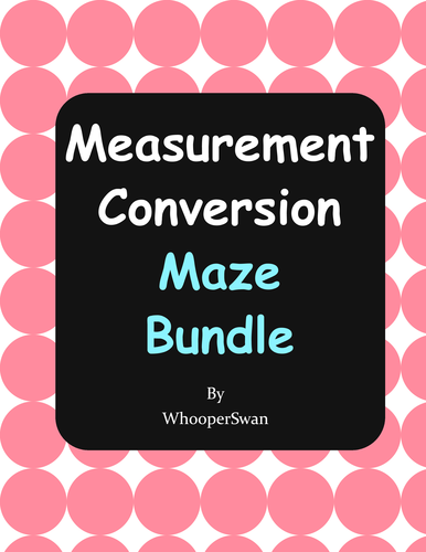 Measurement Conversion Maze Bundle