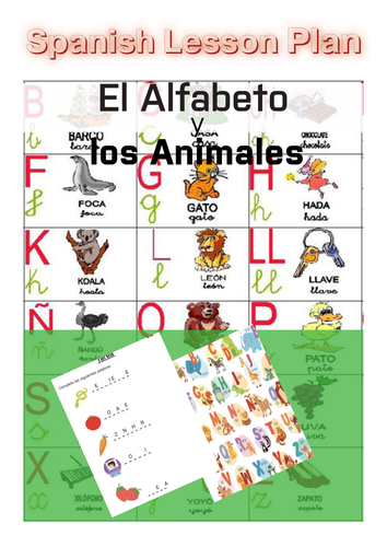 Spanish Lesson Plan: El Alfabeto y los Animales