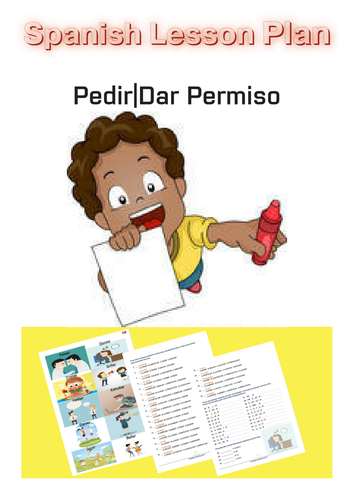 Spanish Lesson Plan: Asking for|Giving Permission