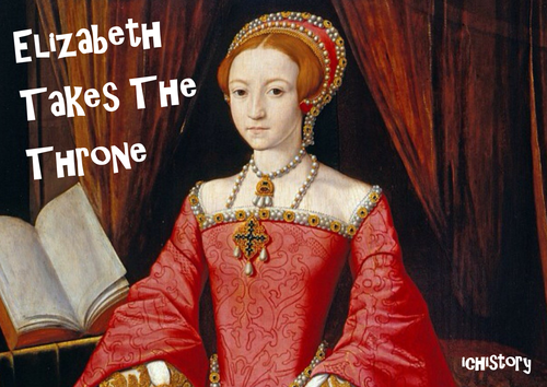 Elizabeth I takes the Throne