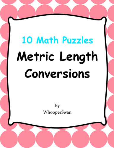 Metric Length Conversions - Math Puzzles