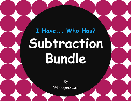 I have, Who Has - Subtraction Bundle
