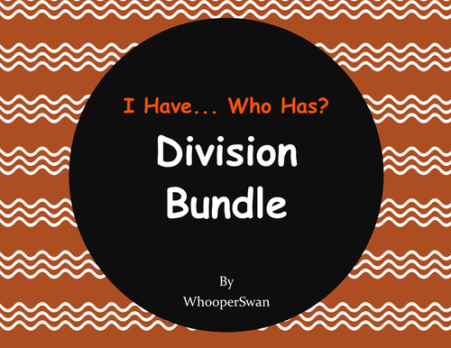 I have, Who Has - Division Bundle