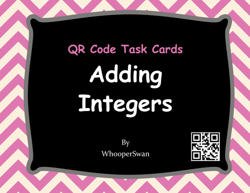 QR Code Task Cards: Adding Integers