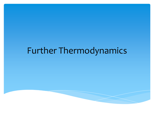 AQA A2 Thermodynamics