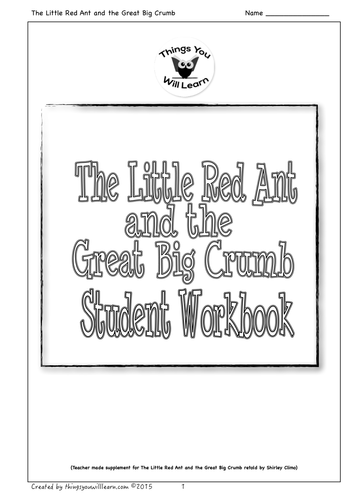 The Little Red Ant and the Great Big Crumb Student Workbook