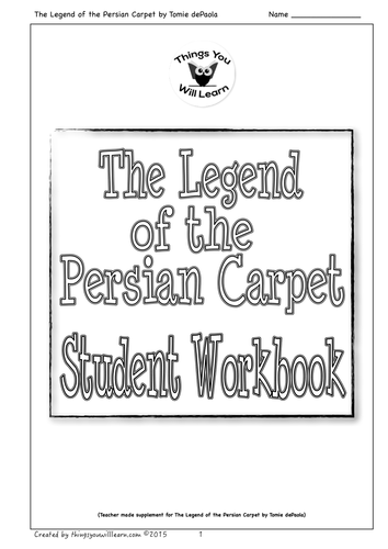 The Legend of the Persian Carpet Student Workbook