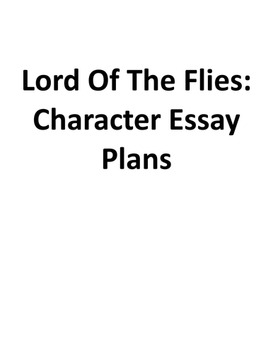 Lord of the Flies Character Plans for Key Characters