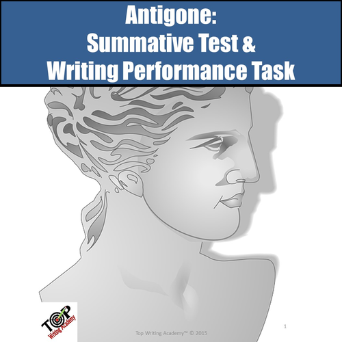 Antigone Summative Tests & Essay Writing Task