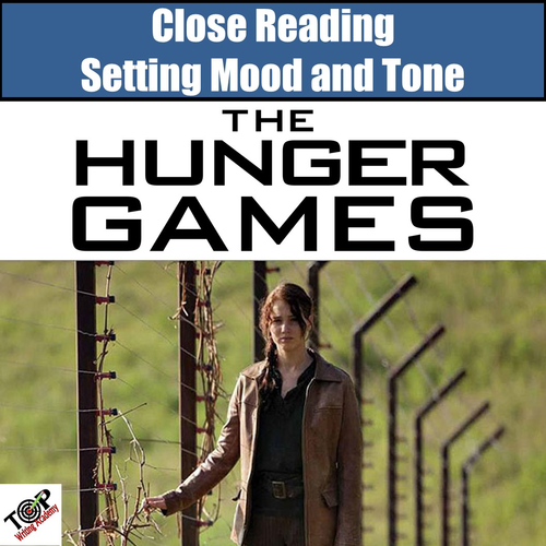 Hunger Games Close Reading Activities Mood and Tone