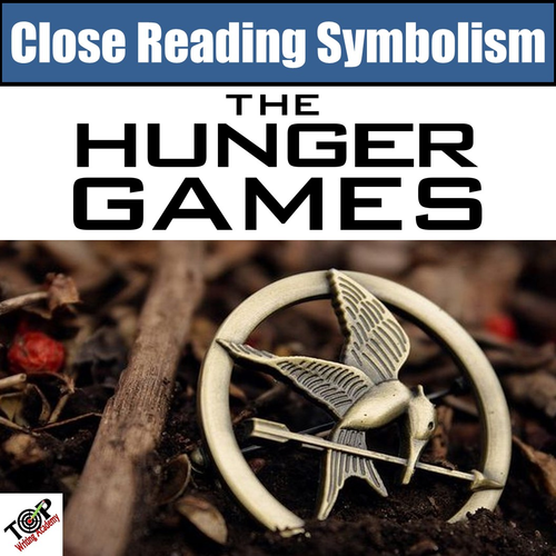 Hunger Games Close Reading Activities Symbolism